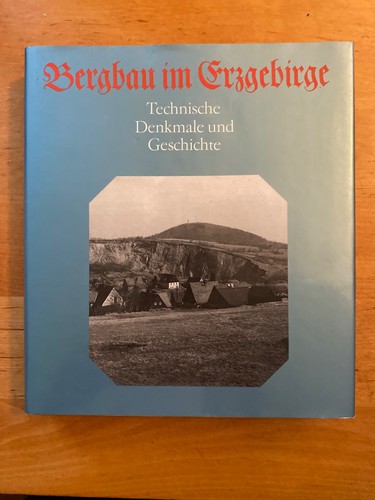 Bergbau erzgebirge - bergbau, im