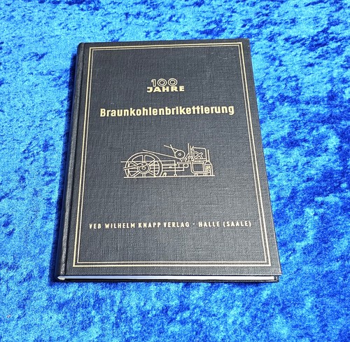Bergbau 100 jahre - ,
